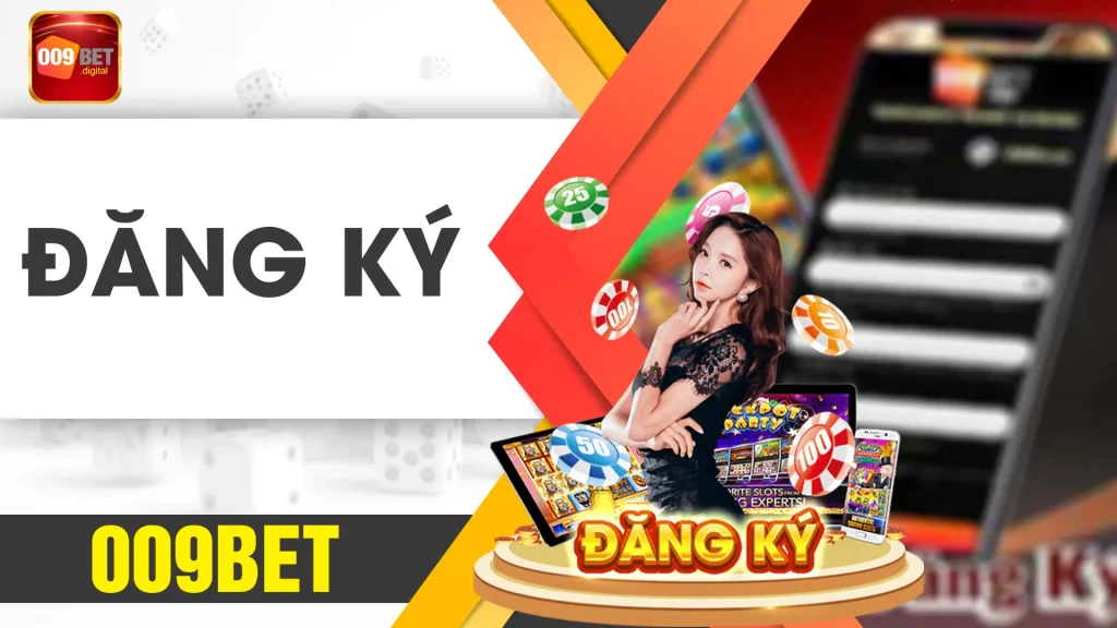 đăng ký 009bet 02