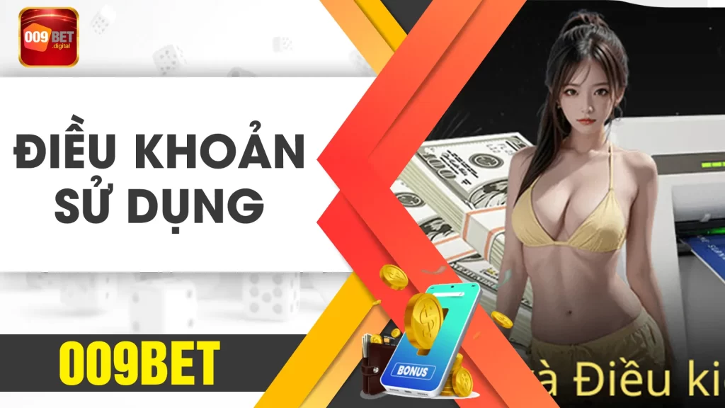 điều khoản sử dụng 009BET 01
