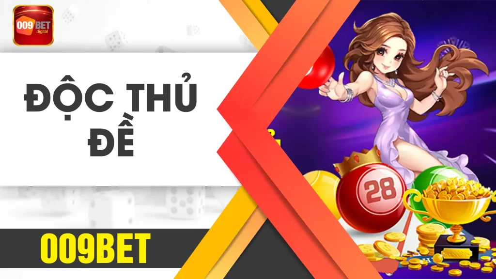 độc thủ đề 009bet 01