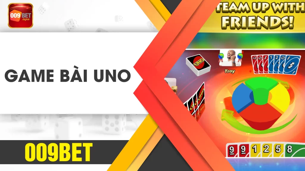 game bài uno 009bet 02