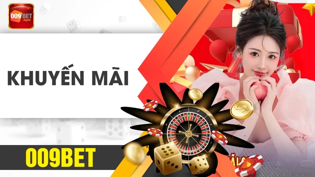Khuyến mãi 009BET 02