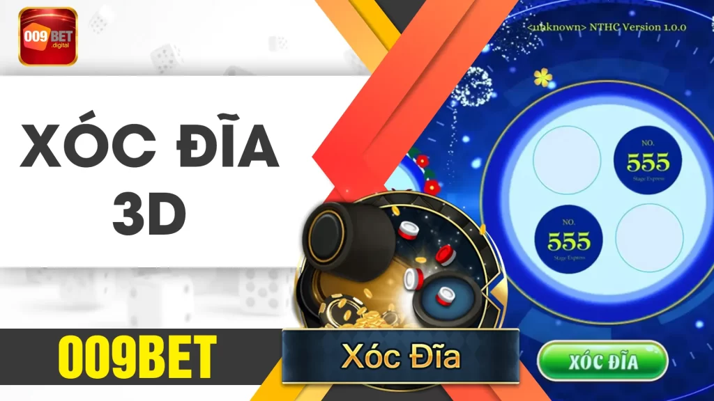 xóc đĩa 3D 009bet 01